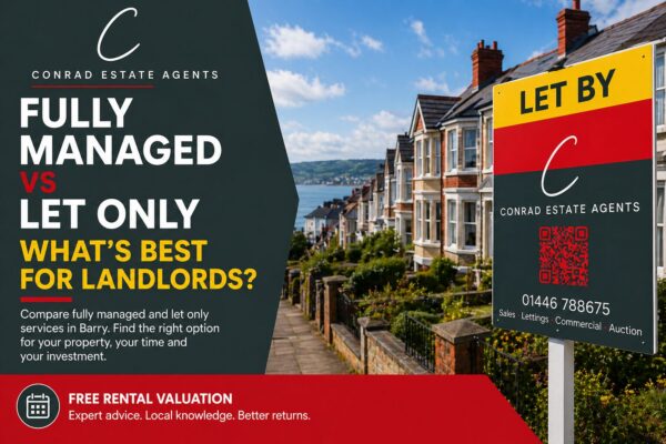 Fully Managed vs Let Only – What’s Best for Landlords in Barry?
