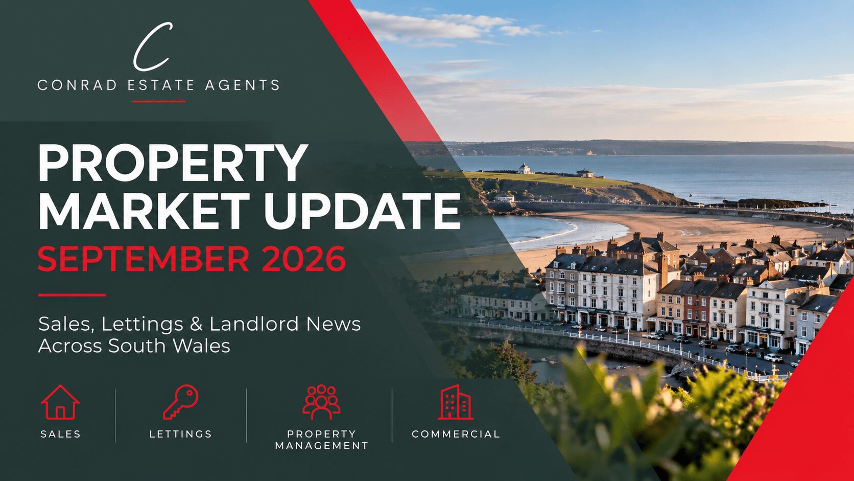 September 2026 Property Market Update: Sales, Lettings & Landlord News Across South Wales